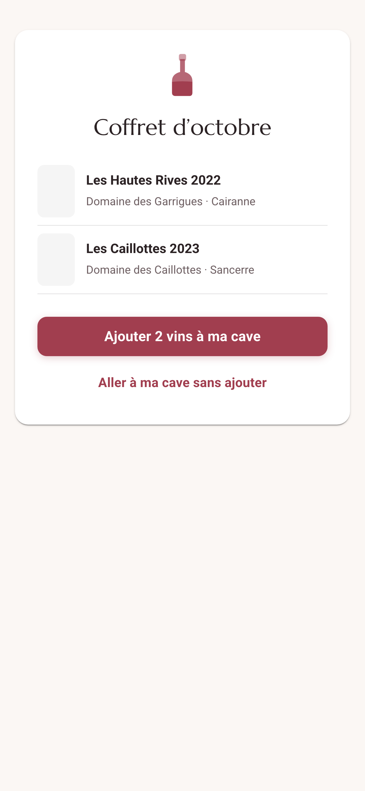 Après le scan du QR : le coffret du mois, deux vins, un bouton pour les ajouter à la cave.